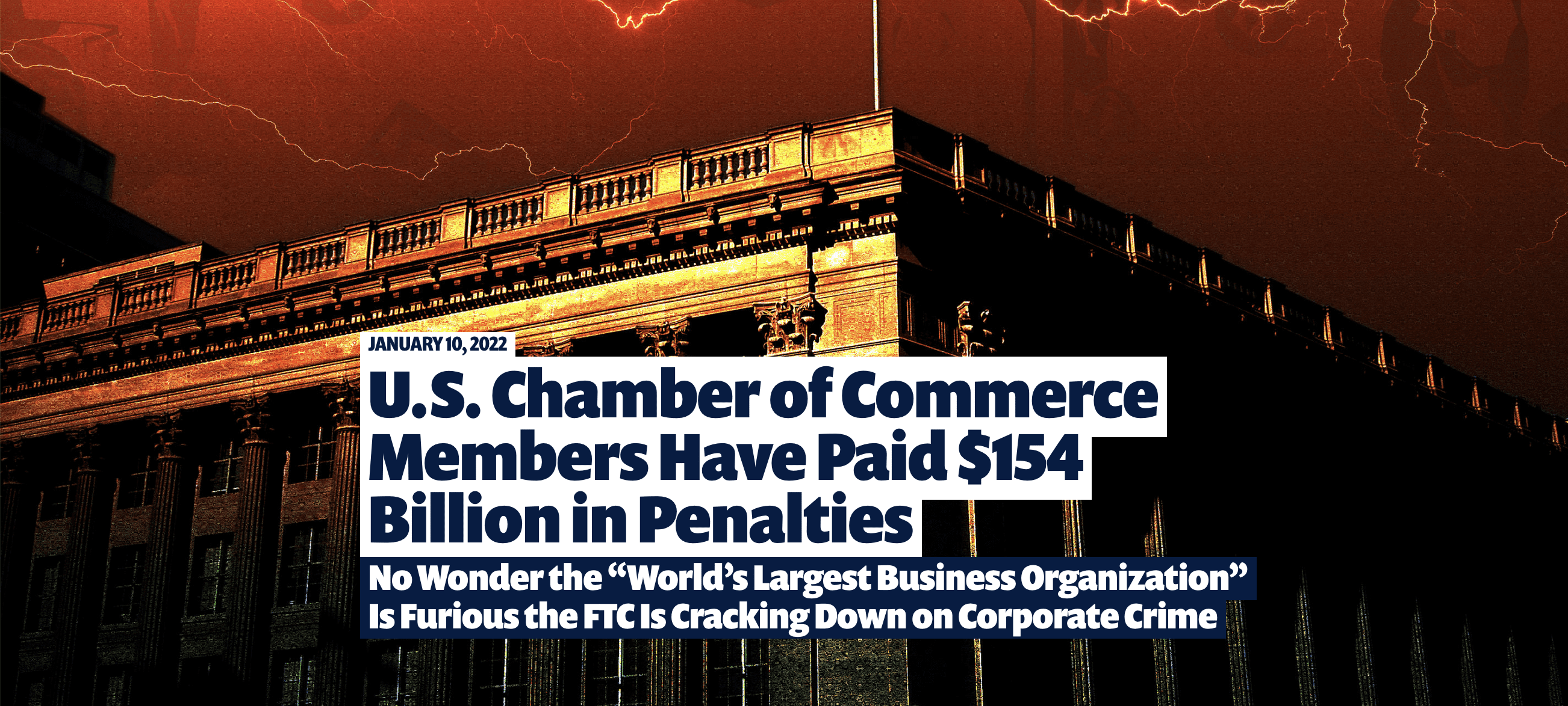 Image of front of government building with lighting in a red sky above it and the words, U.S. Chamber of Commerce Members Have Paid $154 Billion in Penalties