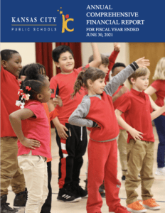 The cover of the Annual Comprehensive Financial Report for Kansas City Public Schools for the fiscal year ending June 30, 2021. It shows children in red shirts in various exercise poses.