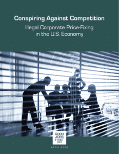 Report cover, Conspiring Against Competition Illegal Corporate Price-Fixing in the U.S. Economy. It shows blinds and a darkened room as five people stand over a conference table. 