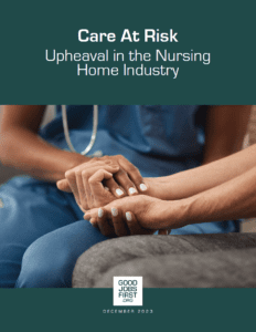 Title of report that says: Care At Risk: Upheaval in the Nursing Care Industry. Image is of a person's hand holding the hand of someone else. The person is wearing blue scrubs.