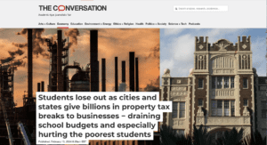The Conversation piece, Students lose out as cities and states give billions in property tax breaks to businesses − draining school budgets and especially hurting the poorest students 